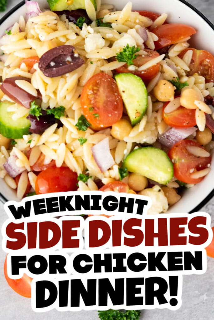 side dishes for chicken - Mediterranean Orzo Pasta Salad copy