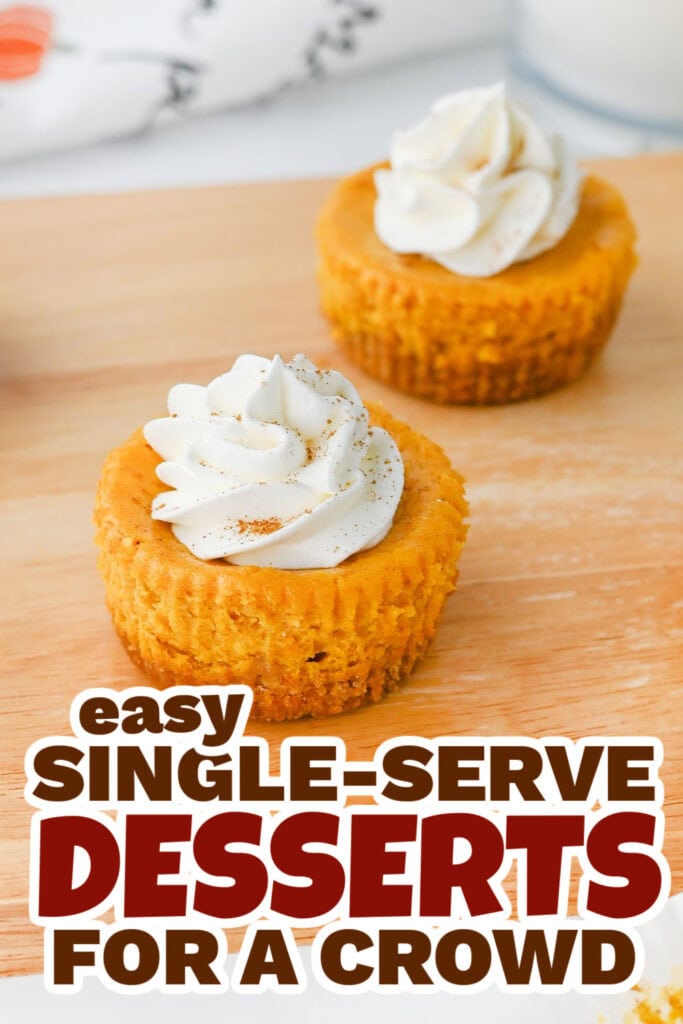 single serve dessert - Mini Pumpkin Cheesecakes