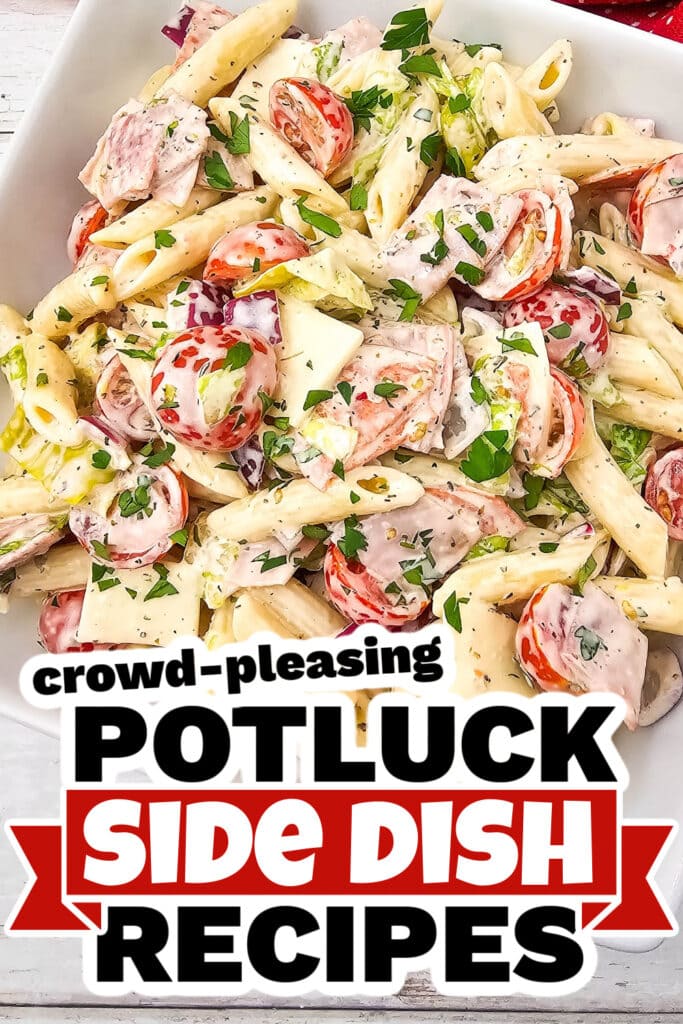 4th of July Potluck Side Dish- Italian Hoagie Pasta Salad