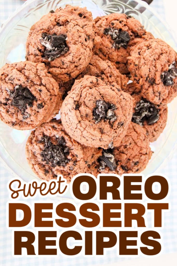 Oreo Dessert Recipes - Chocolate Oreo Cookies