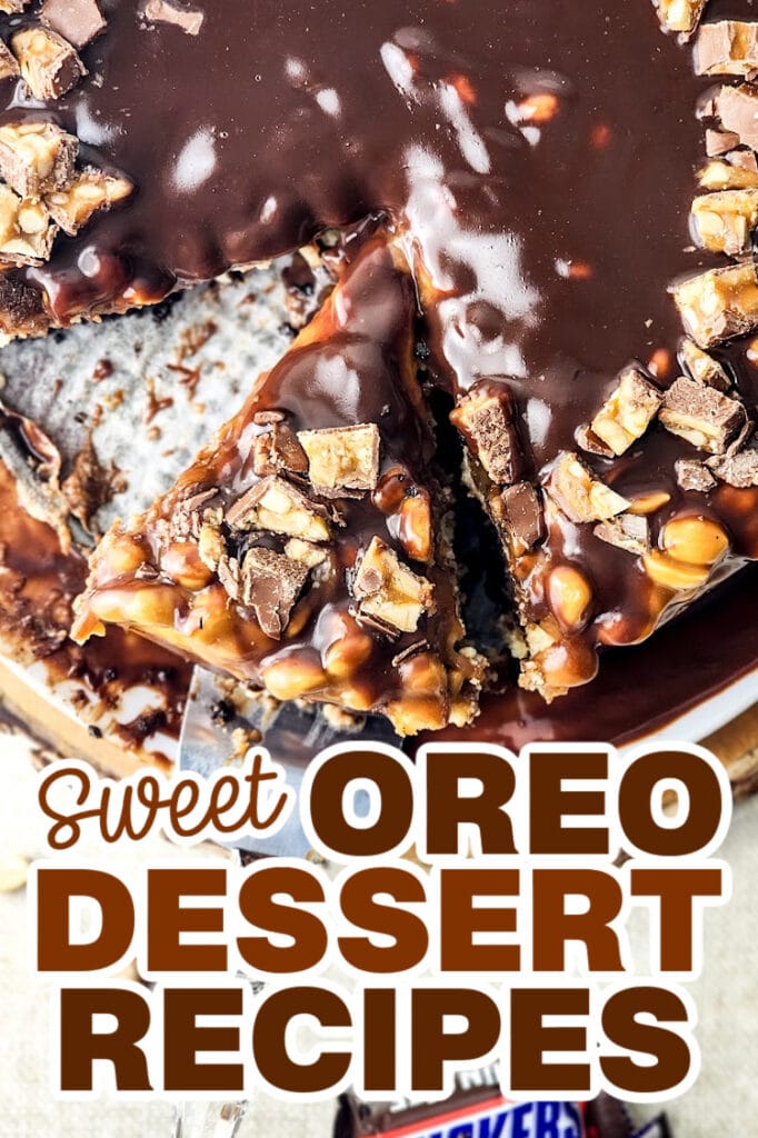 Oreo Dessert Recipes - Oreo and Snickers Cheesecake