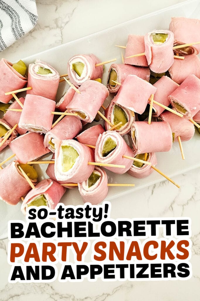 bachelorette party snacks -Pickle Ham Rolls