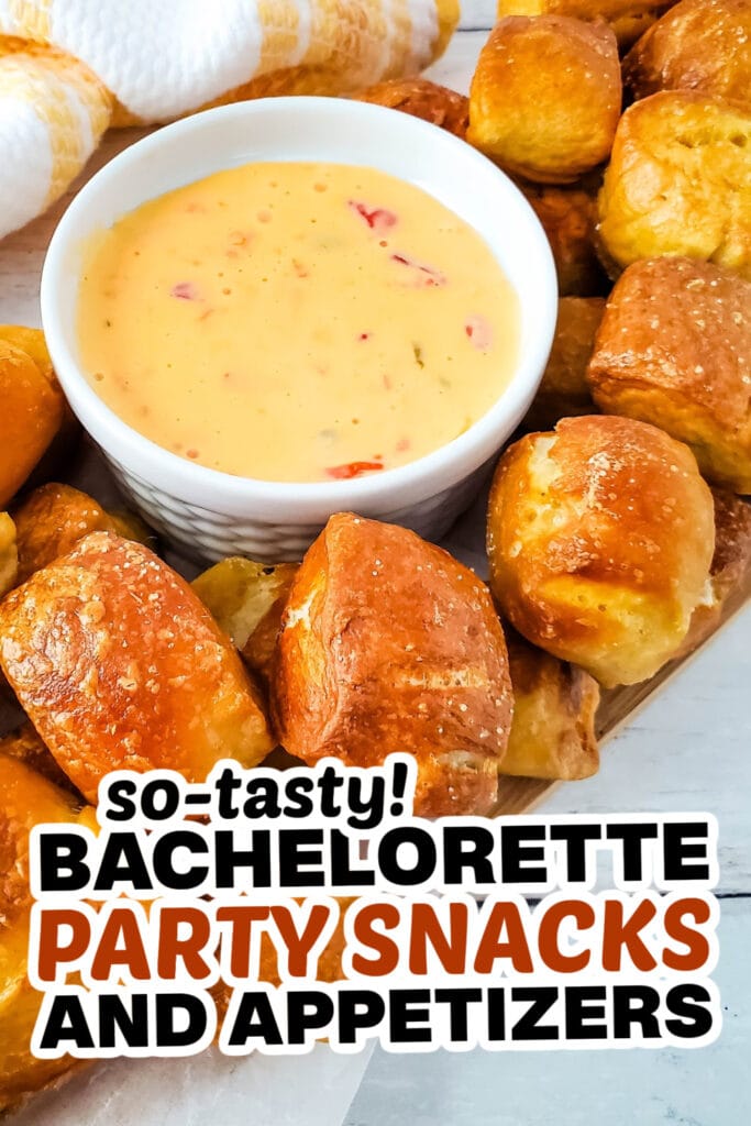 bachelorette party snacks -Soft Pretzel Bites with Cheesy Dip