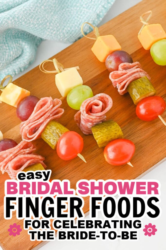 bridal shower finger foods- Charcuterie Skewers with Cheese, Salami, and Fruit