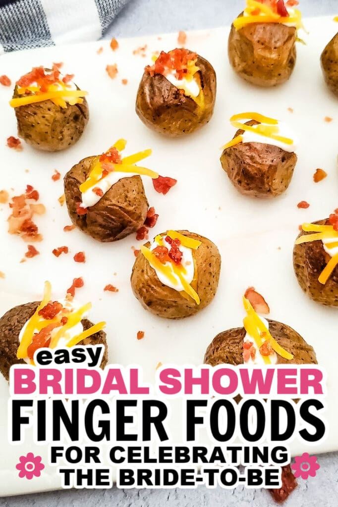 bridal shower finger foods -Loaded Mini Baked Potato Bites
