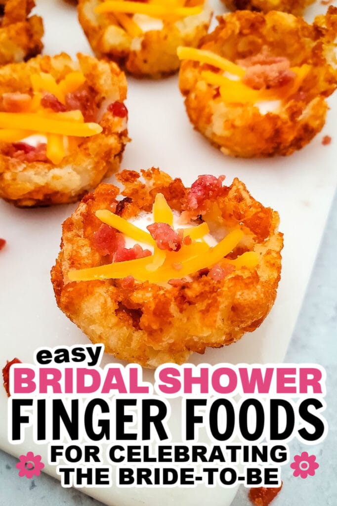 bridal shower finger foods -Loaded Tater Cups