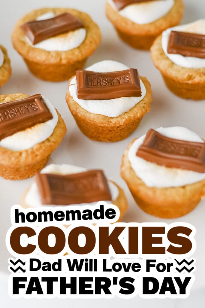 cookies for father's day -S’mores Cookie Cups