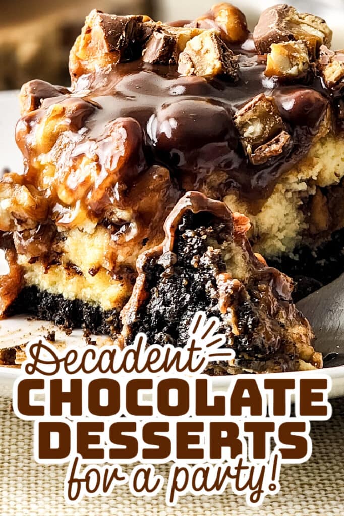 decadent chocolate desserts - Snickers Chocolate Cheesecake