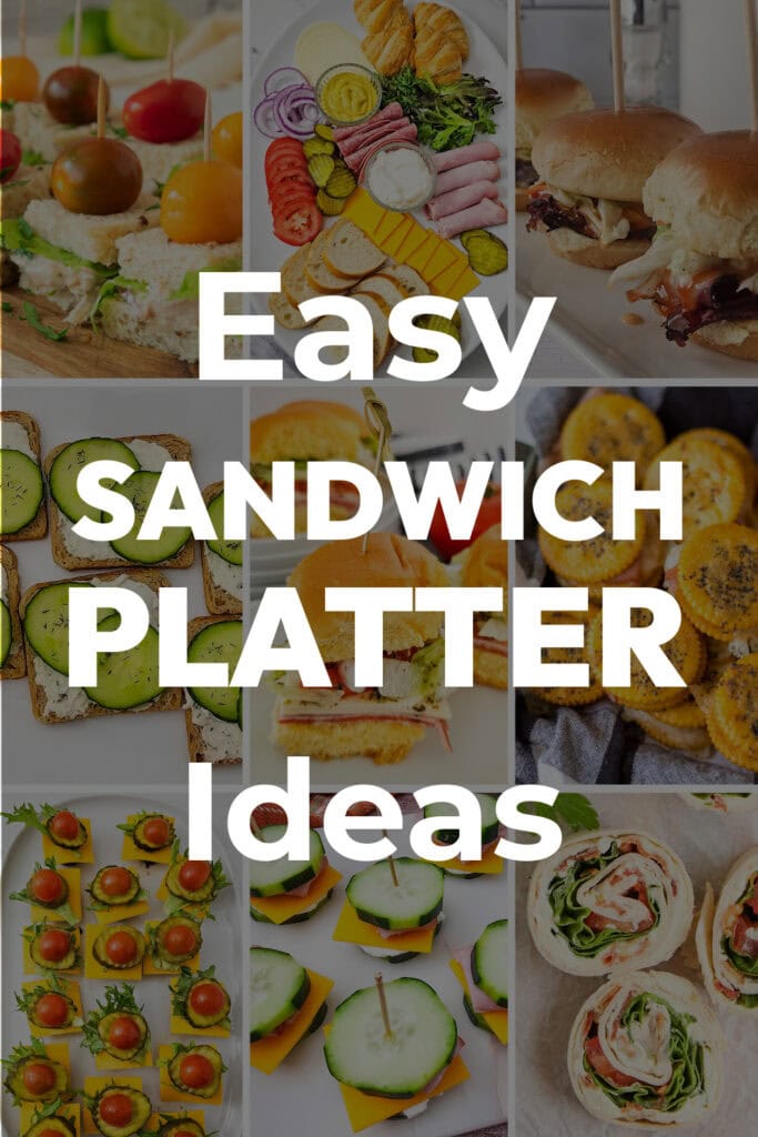 easy sandwich platter ideas