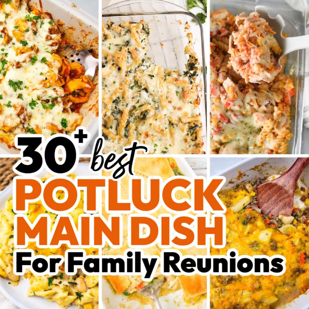 family reunion potluck main dish ideas featured image
