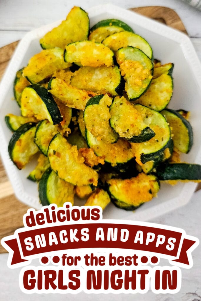 girls night snacks -Air Fried Zucchini Bites