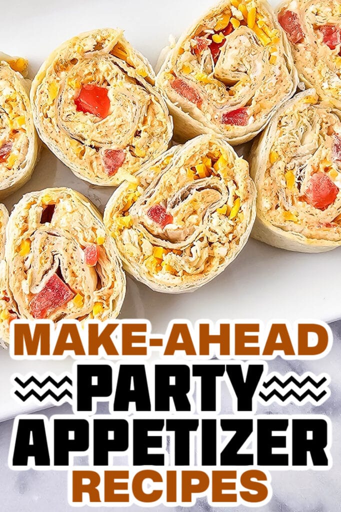 make ahead appetizer - Chicken Taco Pinwheels
