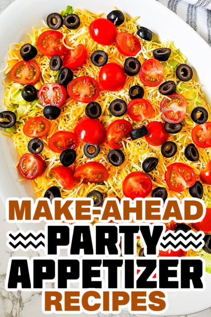 make ahead appetizer -Classic Taco Dip