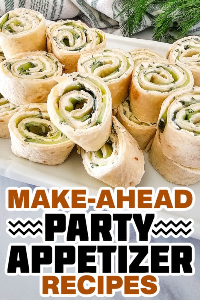 make ahead appetizer -Cucumber Dill Pinwheels