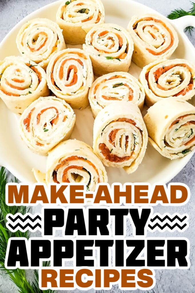 make ahead appetizer - Smoked Salmon Pinwheels