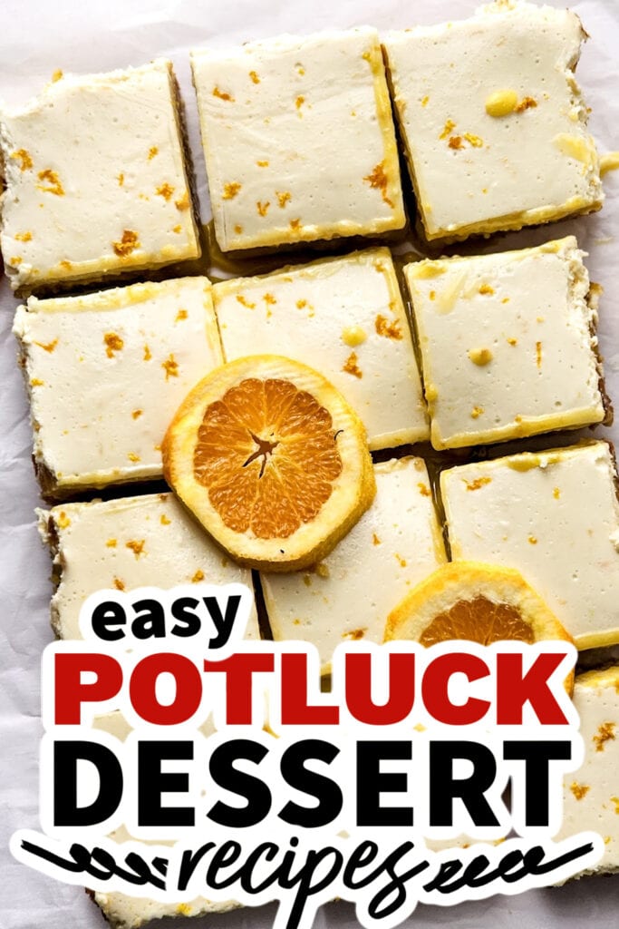potluck dessert recipes - Orange Dreamsicle Bars