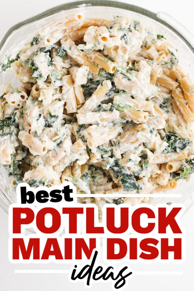 potluck main dish ideas - Creamy Spinach Artichoke Chicken Pasta Casserole