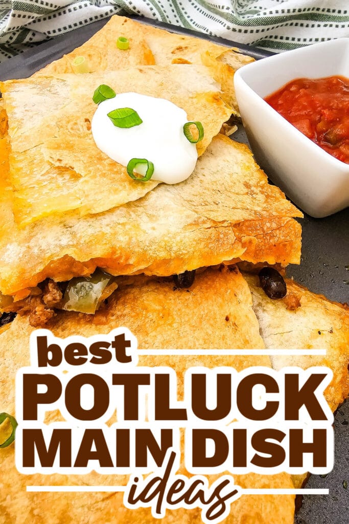 potluck main dish ideas - Sheet Pan Tex Mex Quesadillas copy