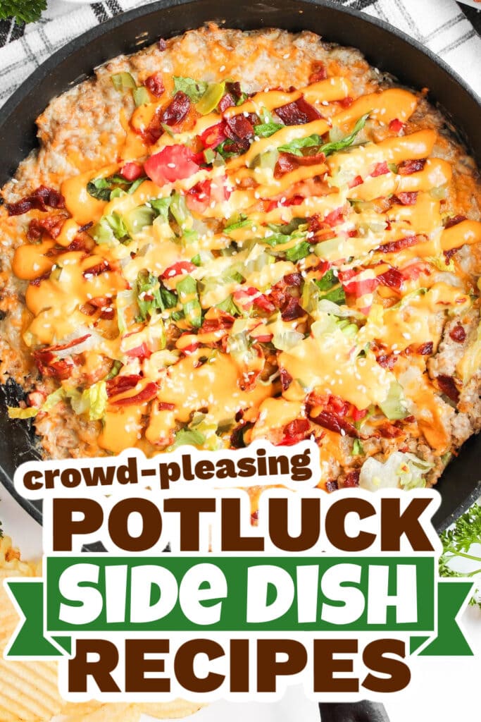 potluck side dish - Cheeseburger Dip copy