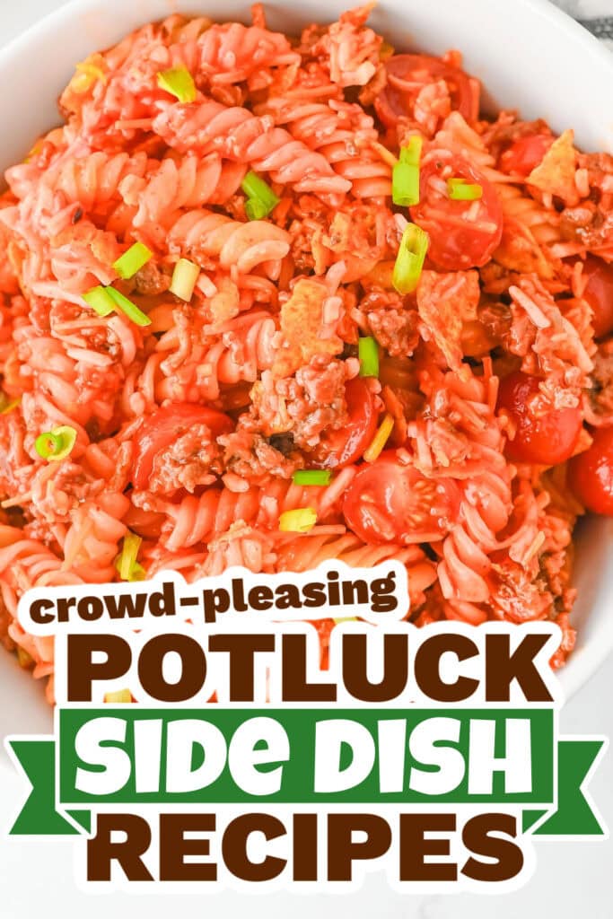 potluck side dish - Cheesy Taco Pasta Salad with Catalina Dressing copy