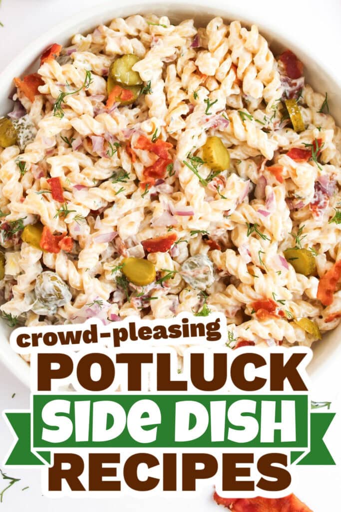 potluck side dish - Dill Pickle Pasta Salad copy