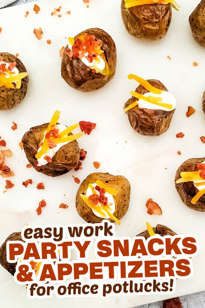 work party snacks and appetizers -Loaded Mini Baked Potato Bites