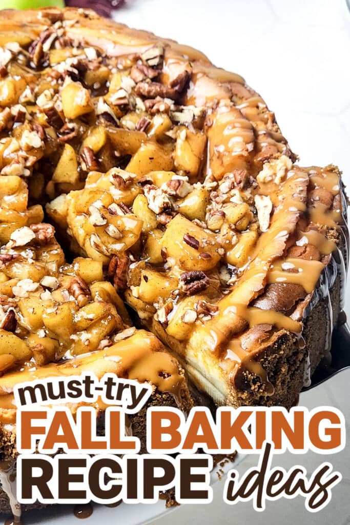 Fall Baking Recipes-Caramel Apple Cheesecake