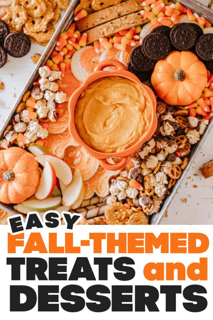 Fall Treats and Desserts-Fall Charcuterie Board + Pumpkin Pie Dip