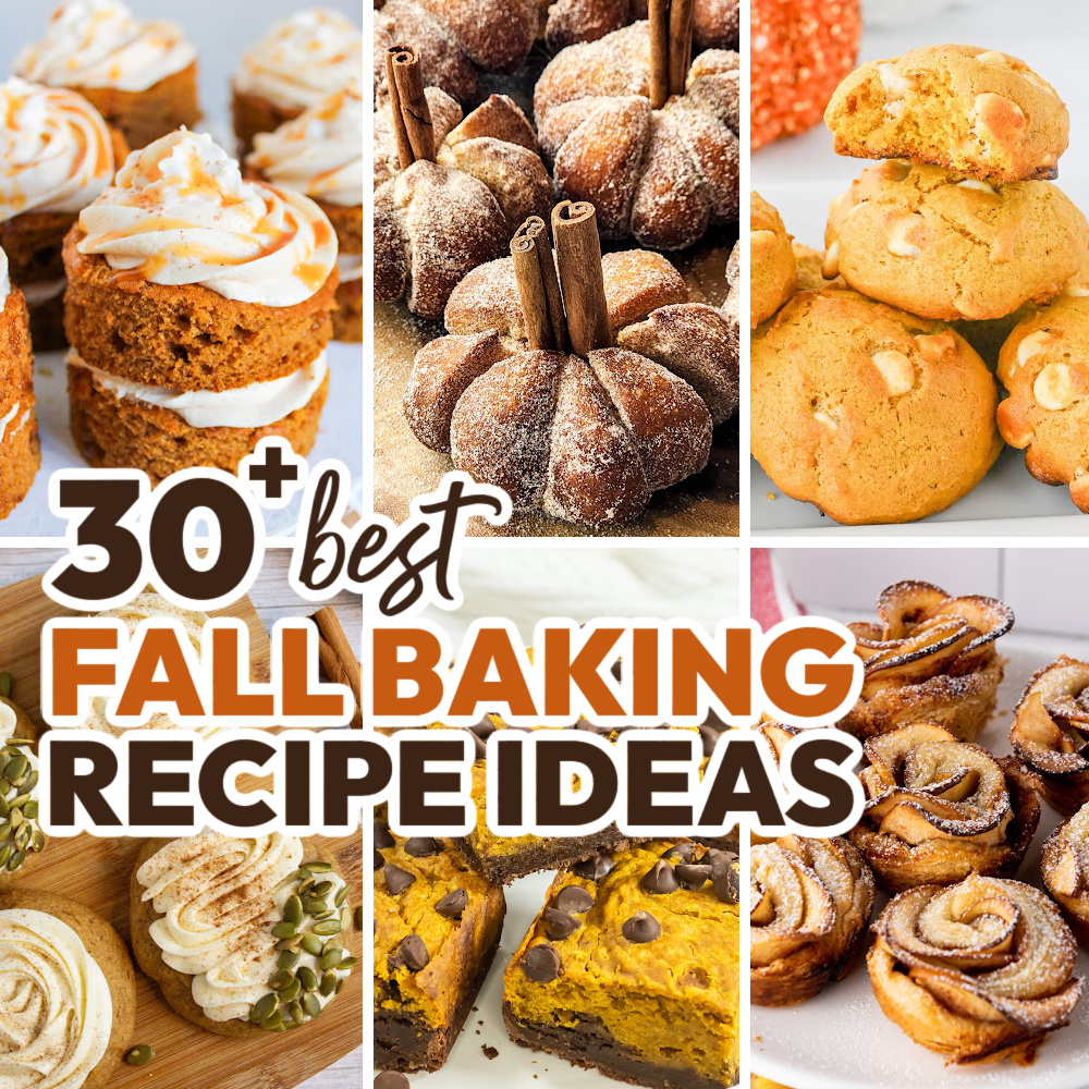 31 Best Fall Baking Recipes: Easy Pumpkin, Apple & Cozy Autumn Desserts