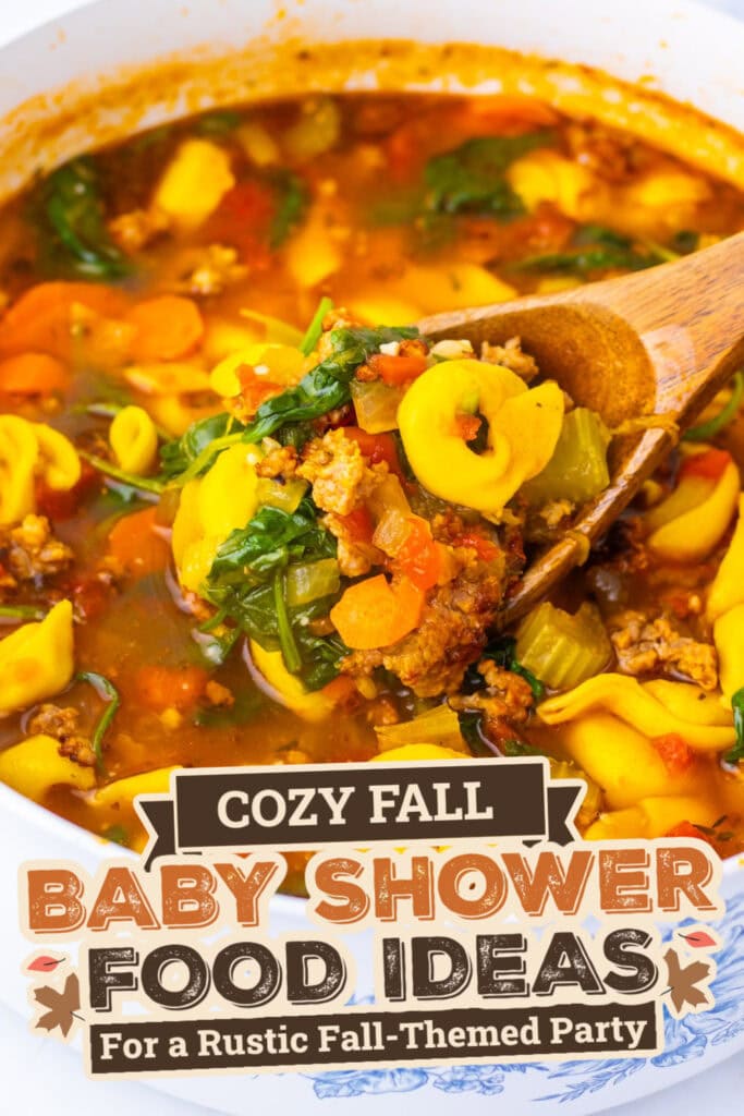 fall themed baby shower food ideas -Autumn Tortellini Soup copy 2