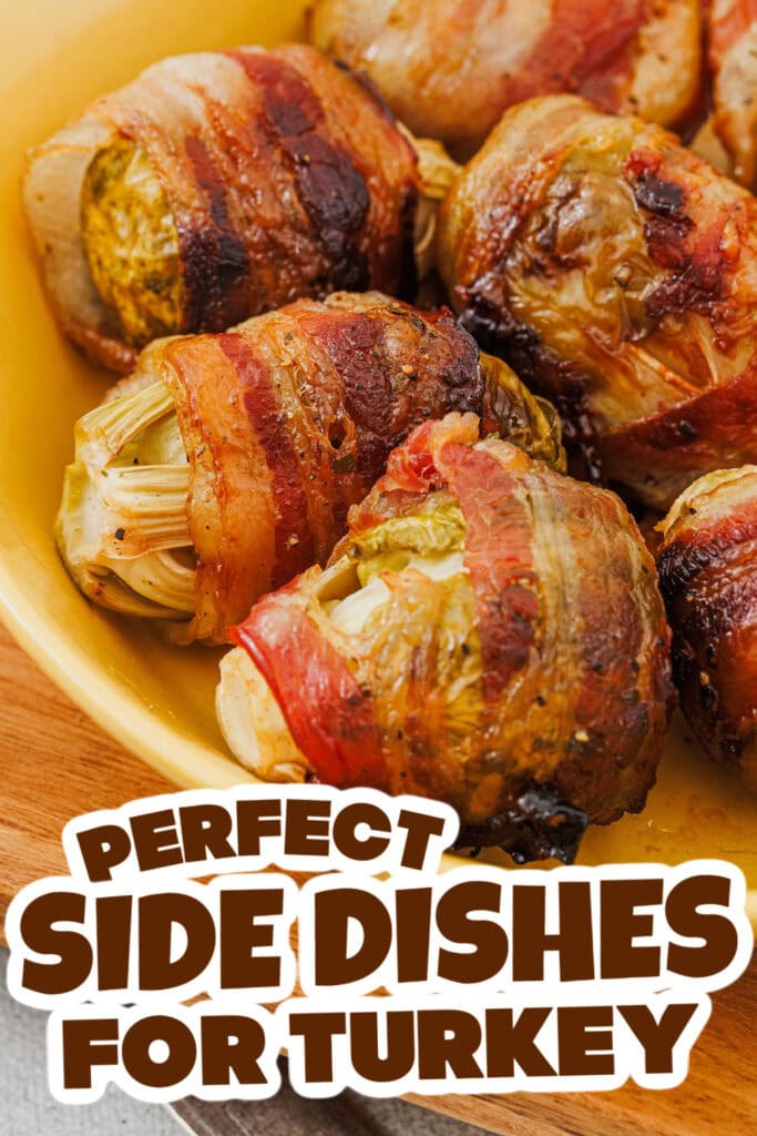 side dishes for turkey - Maple Glazed Bacon-Wrapped Brussels copy