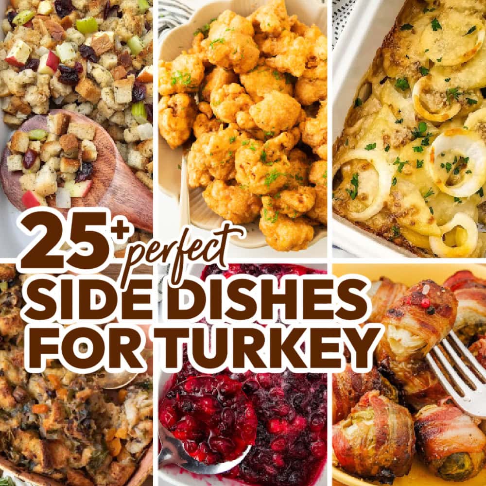 Easy Side Dishes for Turkey