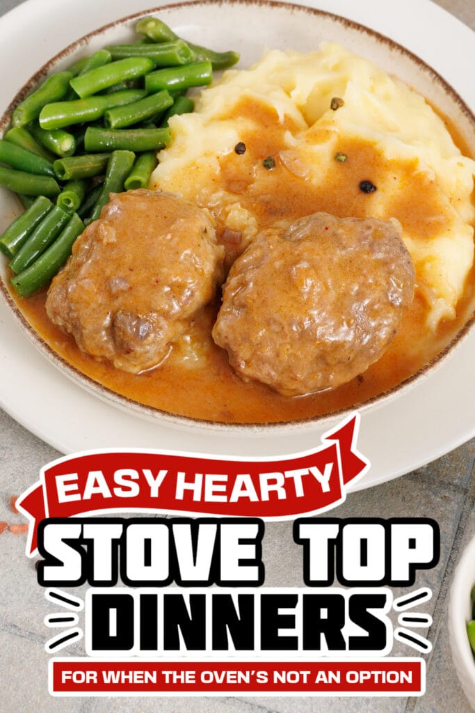 stove top dinners - Classic Salisbury Steak