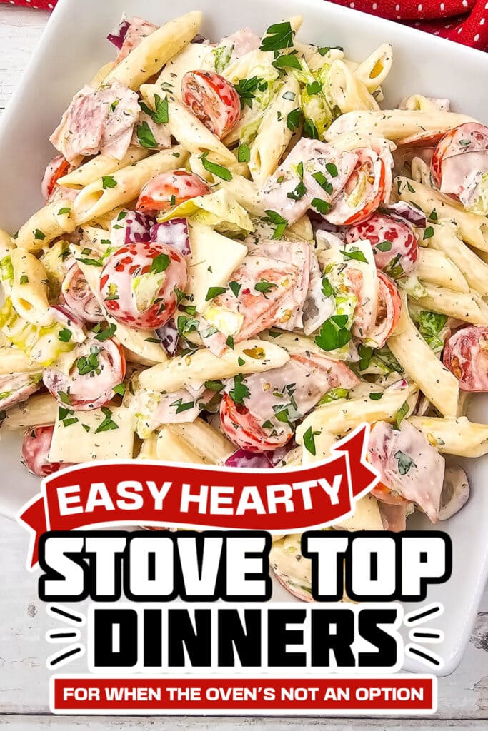 stove top dinners - Italian Hoagie Pasta Salad