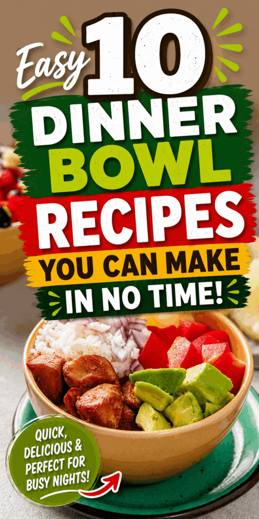 dinner bowl recipes