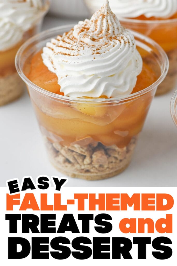 Fall Treats and Desserts- Apple Pie in a Cup copy