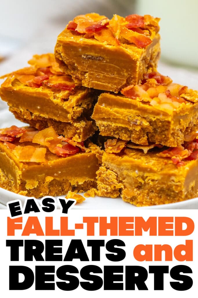 Fall Treats and Desserts- Chewy Maple Bacon Fudge copy