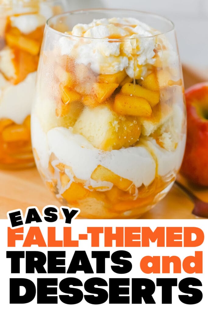 Fall Treats and Desserts- Layered Caramel Apple Trifle Cups copy
