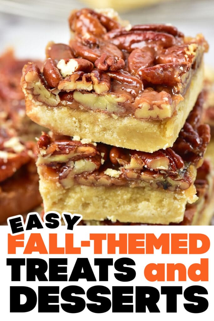 Fall Treats and Desserts- Old-fashioned Pecan Pie Bars copy