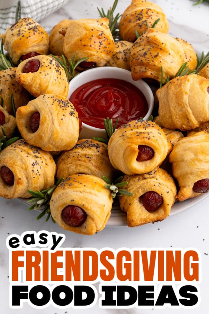 Friendsgiving Food Ideas-Mini Piggies in a Blanket