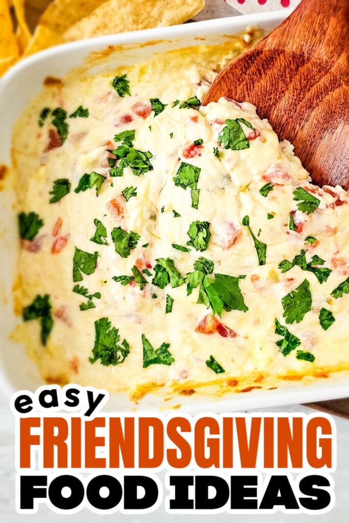 Friendsgiving Food Ideas-Oven-Baked Queso Dip