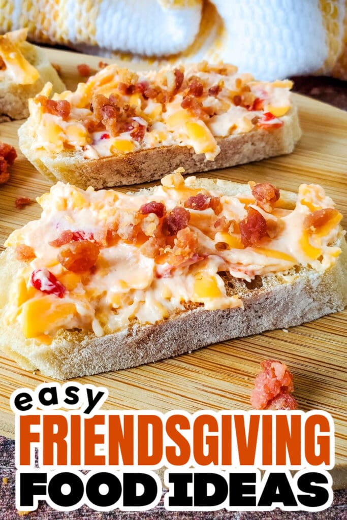 Friendsgiving Food Ideas-Pimento Cheese and Bacon Crostini