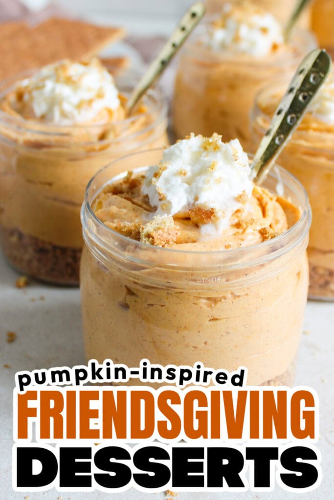 Pumpkin-Inspired Friendsgiving Dessert- Pumpkin Cheesecake Cups