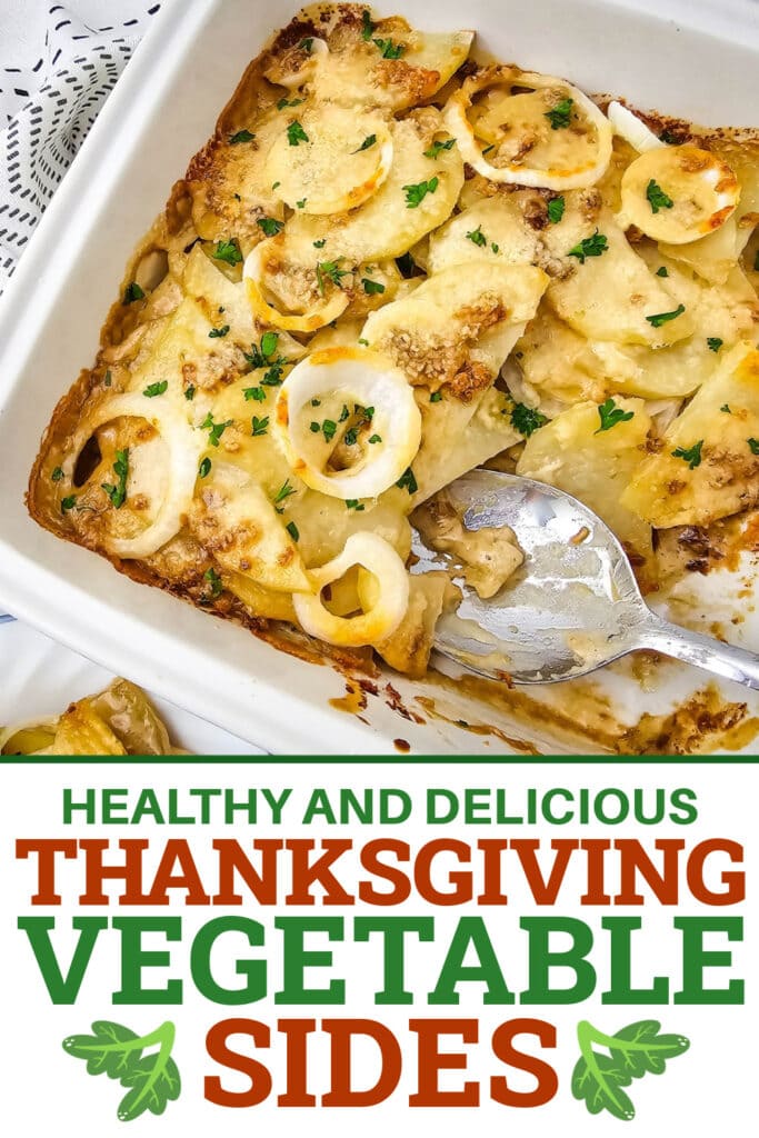 Thanksgiving Vegetable Sides - french onion potato bake copy