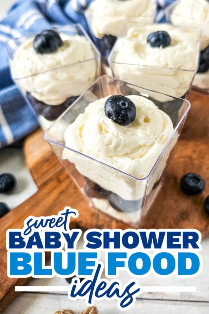 blue baby shower food ideas - Blueberry Cheesecake Parfaits 