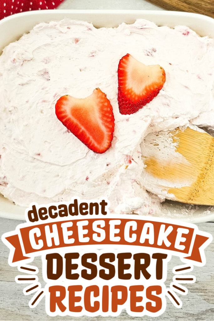 cheesecake recipes -Strawberry Cheesecake Dip