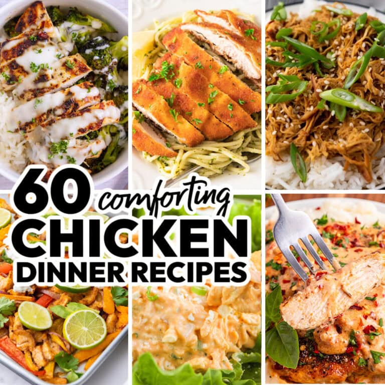 60 Comforting Chicken Dinner Recipes for Weeknights