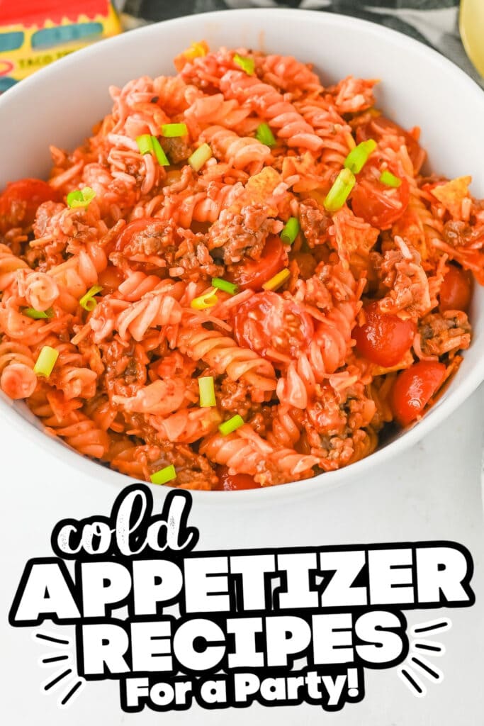 cold appetizer - Cheesy Taco Pasta Salad with Catalina Dressing