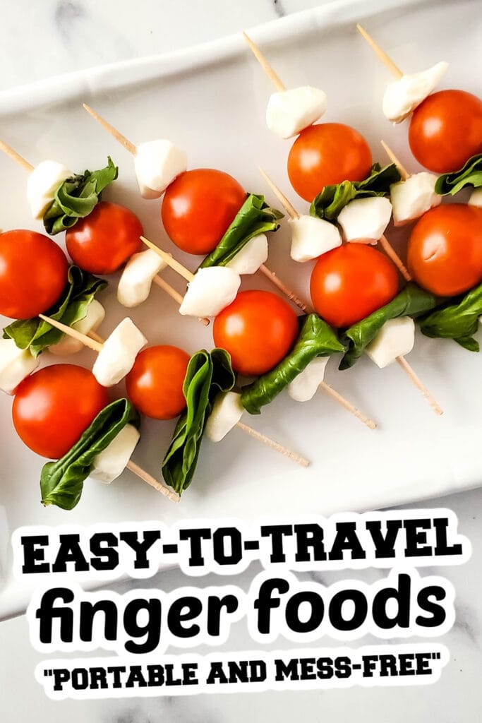 easy to travel finger food -Caprese Skewers
