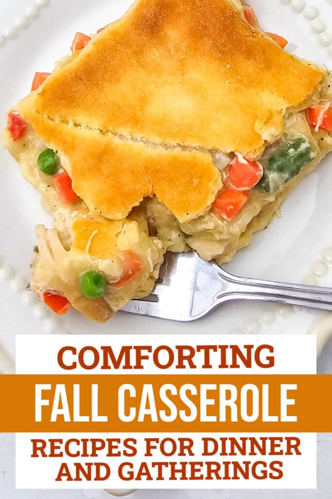 fall casserole recipes - Chicken Pot Pie Casserole copy